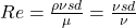 Re=\frac{\rho \nu sd}{\mu }=\frac{\nu sd}{\nu }