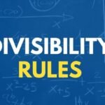 Divisibility Rules